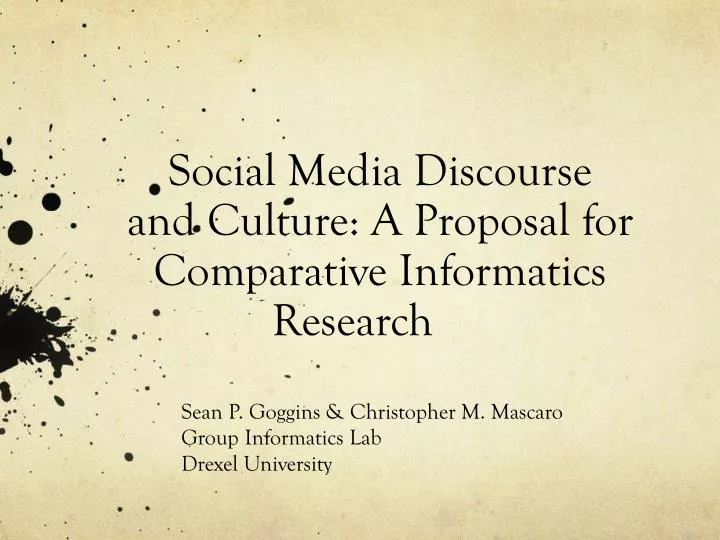 social media discourse and culture a proposal for comparative informatics research