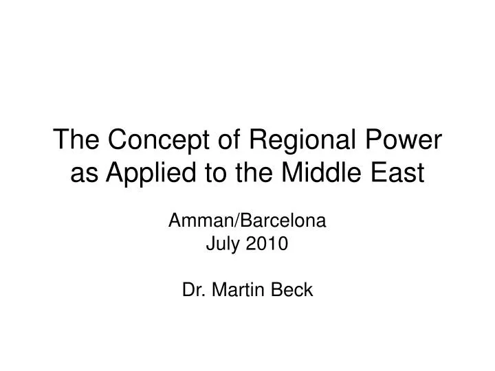 the concept of regional power as applied to the middle east
