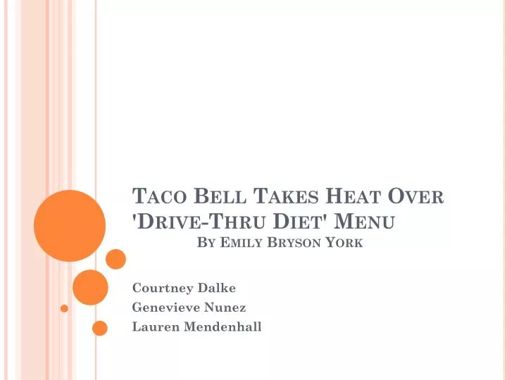 taco bell takes heat over drive thru diet menu by emily bryson york