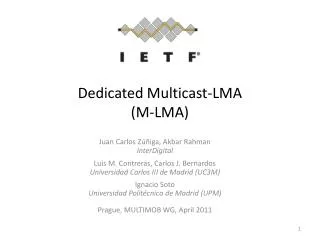 Dedicated Multicast-LMA (M-LMA)