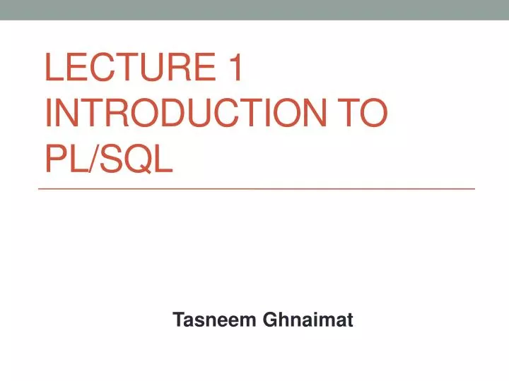 lecture 1 introduction to pl sql
