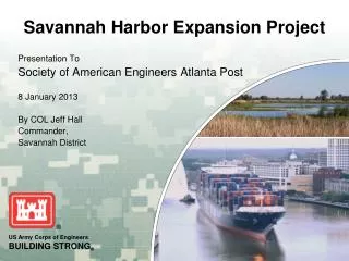 Presentation To Society of American Engineers Atlanta Post 8 January 2013 By COL Jeff Hall