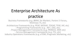 Enterprise Architecture As practice