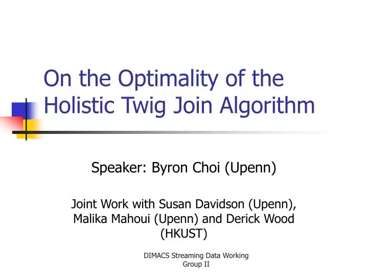 on the optimality of the holistic twig join algorithm