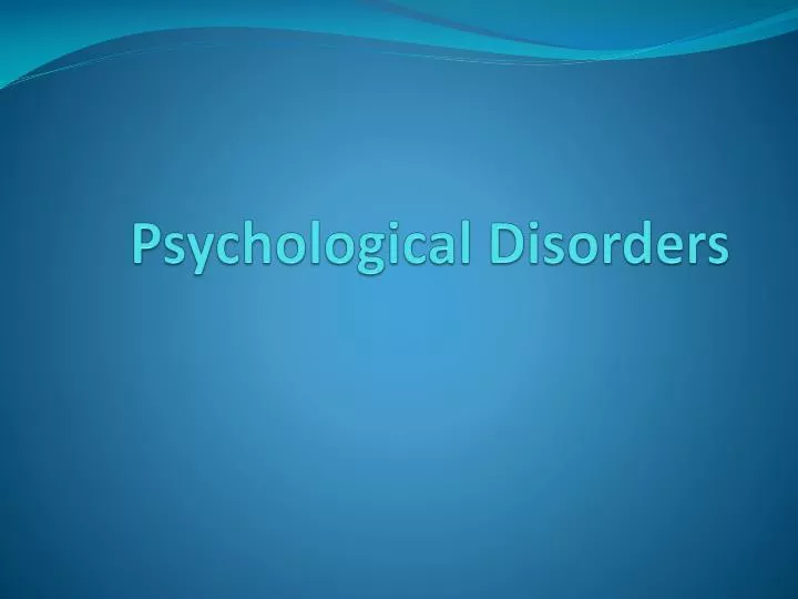 psychological disorders