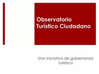observatorio tur stico ciudadano