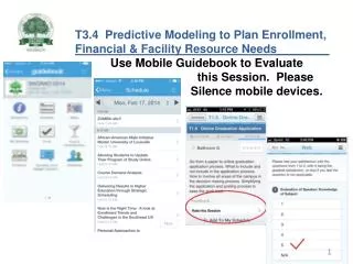 T3.4 Predictive Modeling to Plan Enrollment, Financial &amp; Facility Resource Needs________
