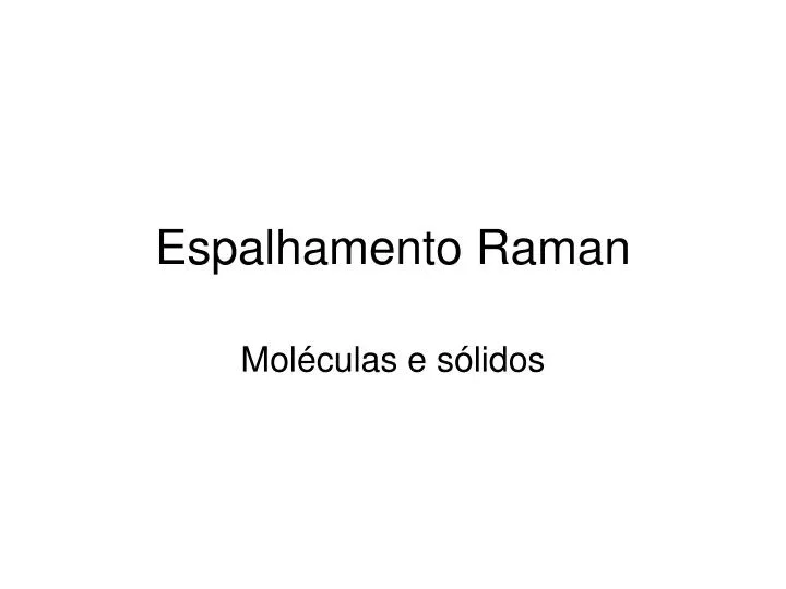 espalhamento raman