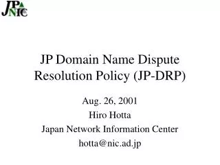 JP Domain Name Dispute Resolution Policy (JP-DRP)