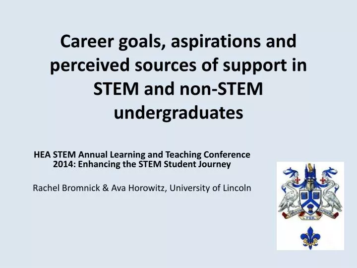 career goals aspirations and perceived sources of support in stem and non stem undergraduates