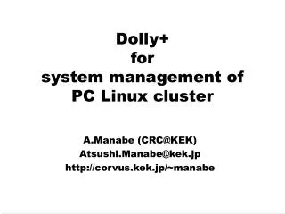 Dolly+ for system management of PC Linux cluster
