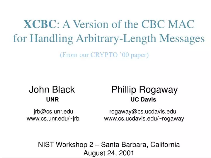 xcbc a version of the cbc mac for handling arbitrary length messages