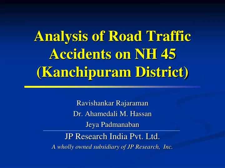 analysis of road traffic accidents on nh 45 kanchipuram district