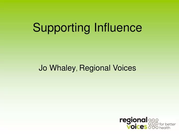 supporting influence jo whaley regional voices