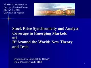 Discussion by Campbell R. Harvey Duke University and NBER