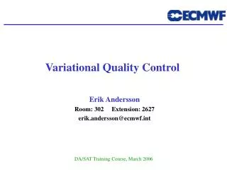Variational Quality Control