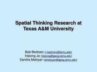 Spatial Thinking Research at Texas A&amp;M University