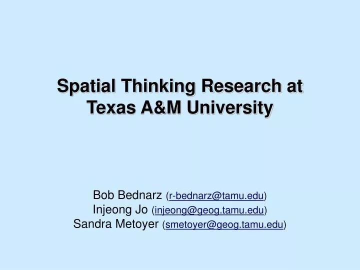 spatial thinking research at texas a m university