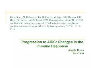 Progression to AIDS: Changes in the Immune Response Angeliz Rivera Bio 475 01