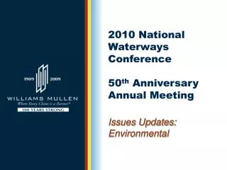 2010 National Waterways Conference 50 th Anniversary Annual Meeting