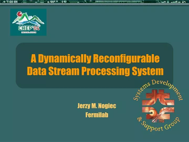 a dynamically reconfigurable data stream processing system