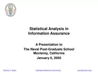 Statistical Analysis in Information Assurance