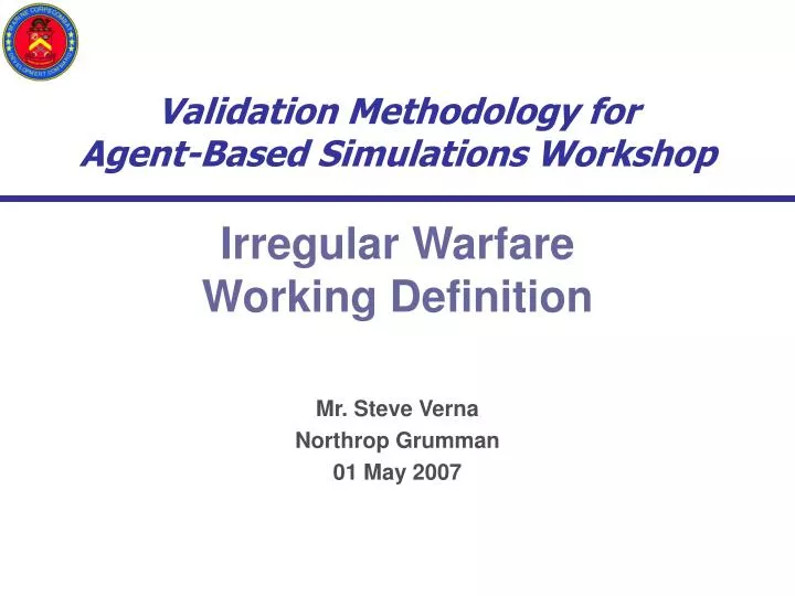 validation methodology for agent based simulations workshop irregular warfare working definition