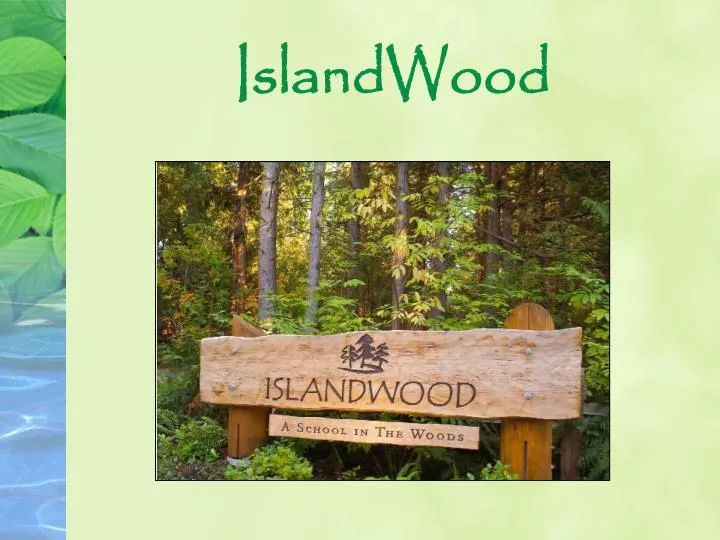 islandwood