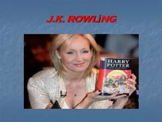 j k rowl ng