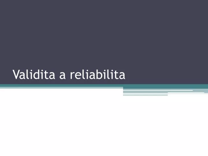 validita a reliabilita