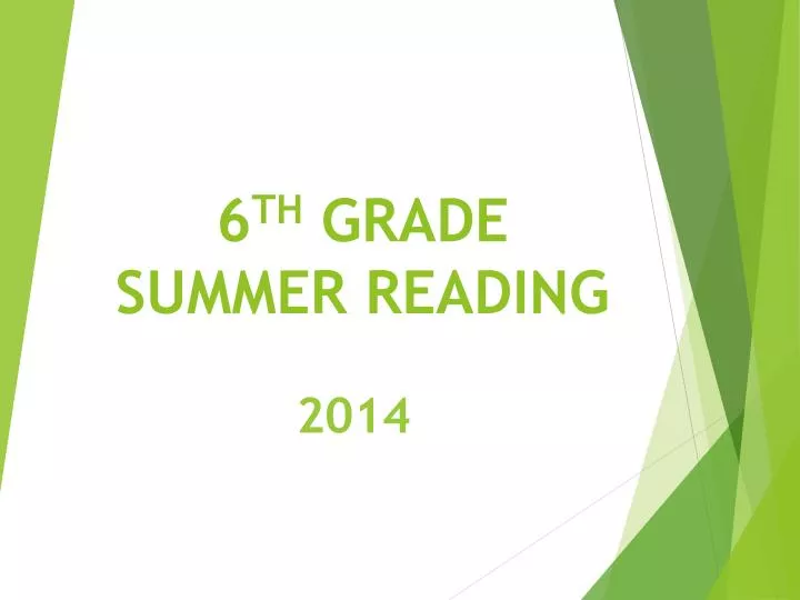 6 th grade summer reading