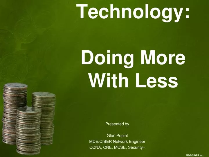 technology doing more with less