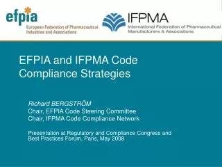 EFPIA and IFPMA Code Compliance Strategies