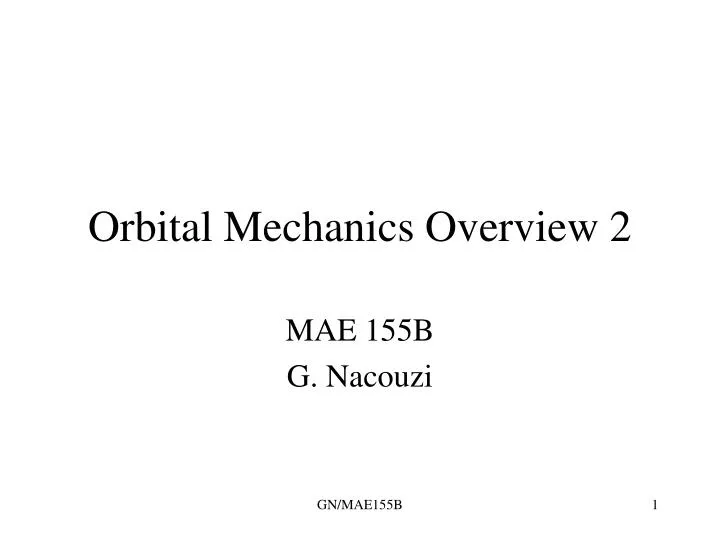 orbital mechanics overview 2