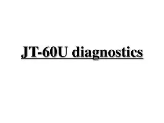 JT-60U diagnostics