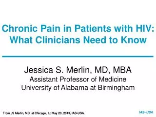 Chronic Pain in Patients with HIV: What Clinicians Need to Know