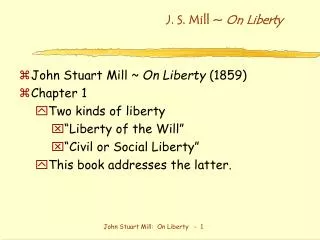 J. S. Mill ~ On Liberty