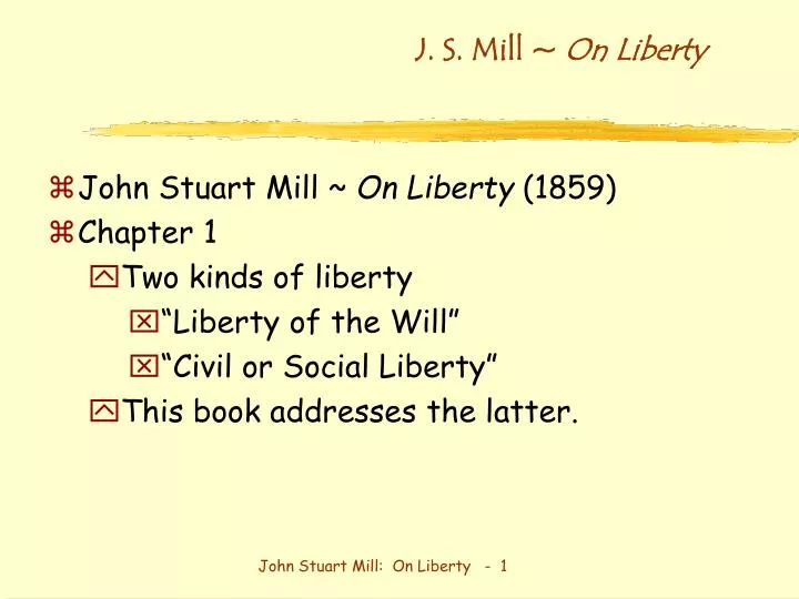j s mill on liberty