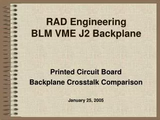RAD Engineering BLM VME J2 Backplane