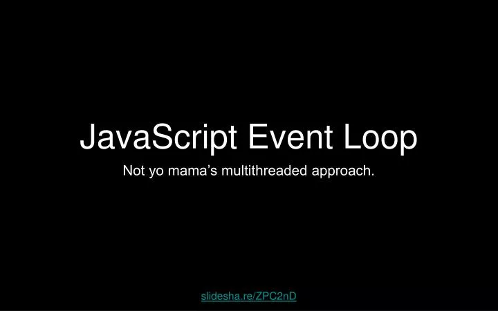 javascript event loop