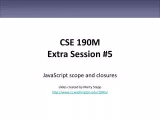 CSE 190M Extra Session #5