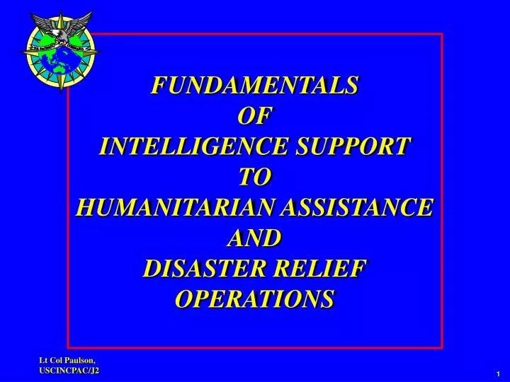 fundamentals of intelligence support to humanitarian assistance and disaster relief operations
