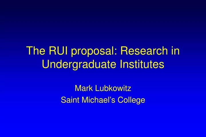 the rui proposal research in undergraduate institutes