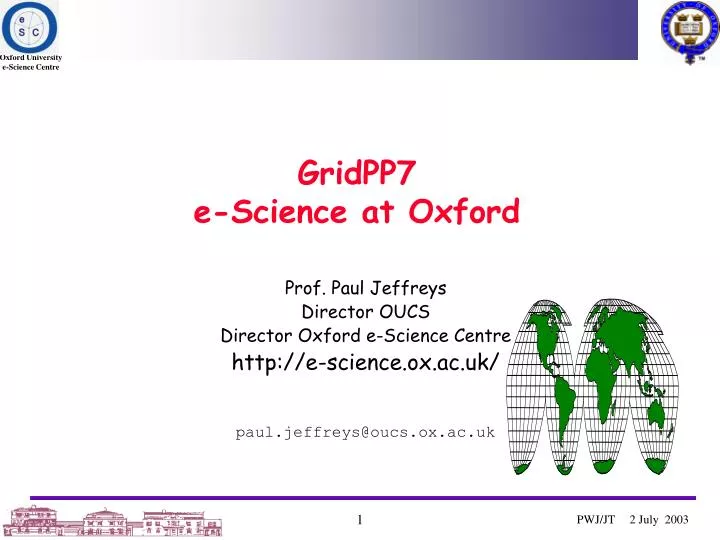 gridpp7 e science at oxford