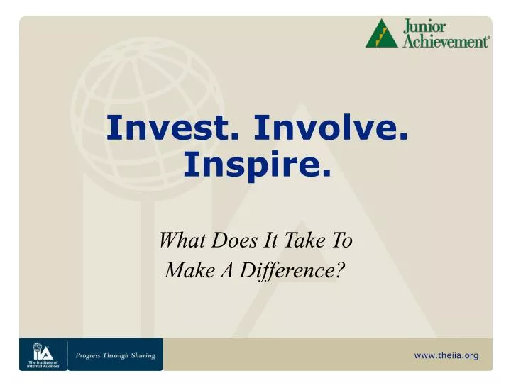 invest involve inspire