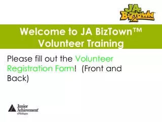 Welcome to JA BizTown™ Volunteer Training