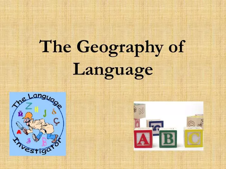 the geography of language