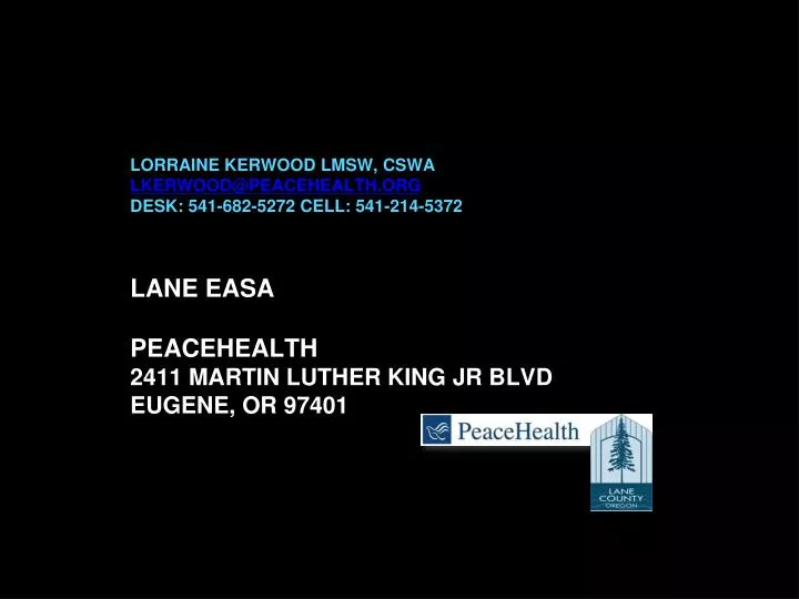 lane easa peacehealth 2411 martin luther king jr blvd eugene or 97401