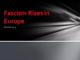 fascism rises in europe