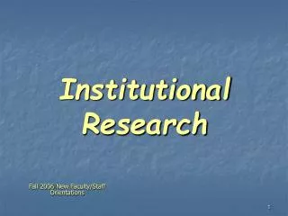 Institutional Research